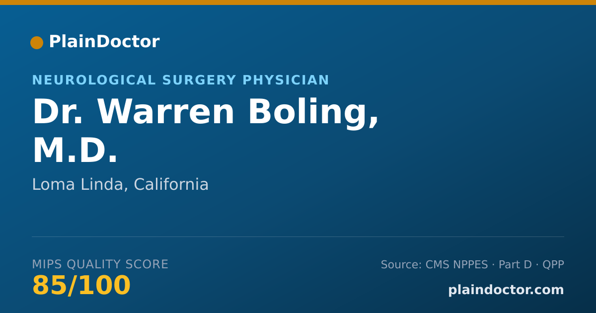 Shareable card for Warren Boling, M.D. - Neurological Surgery Physician, Loma Linda, CA