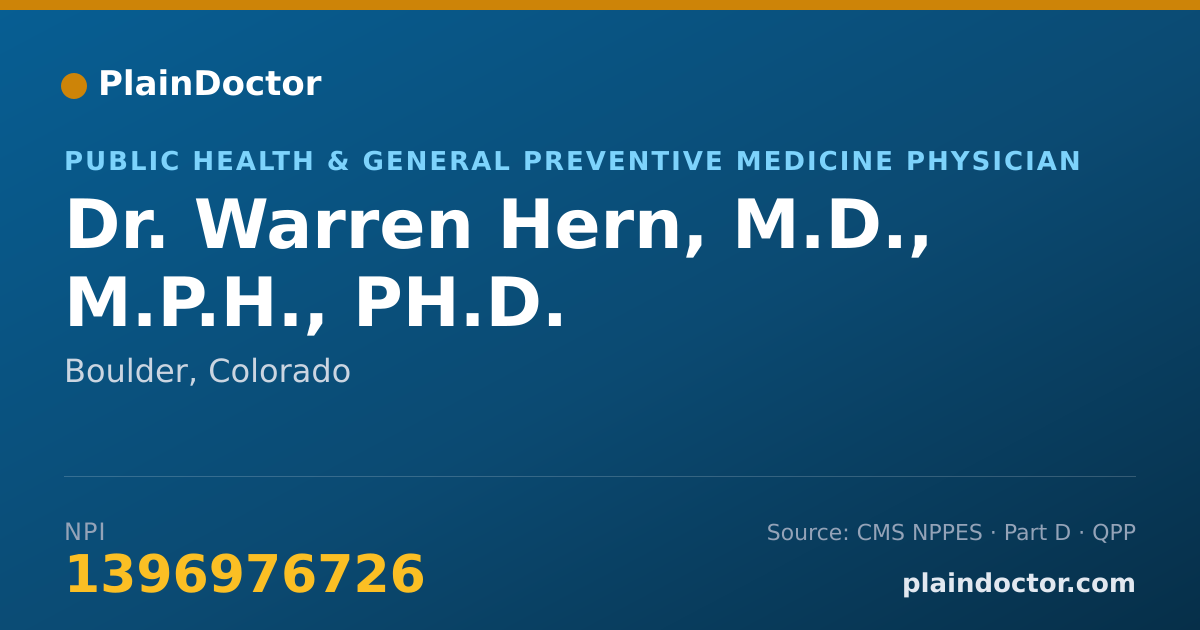 Shareable card for Warren Hern, M.D., M.P.H., PH.D. - Public Health & General Preventive Medicine Physician, Boulder, CO