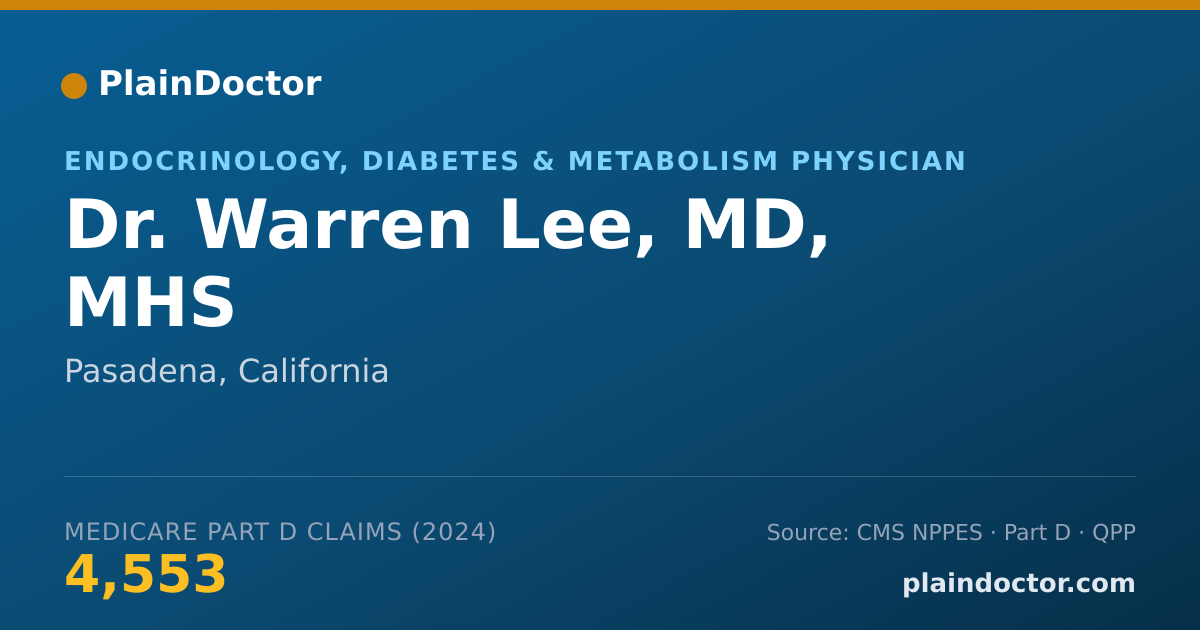 Shareable card for Warren Lee, MD, MHS - Endocrinology, Diabetes & Metabolism Physician, Pasadena, CA