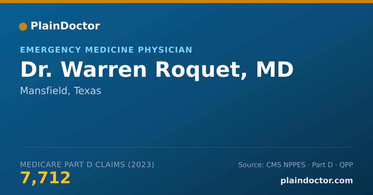 Shareable card for Warren Roquet, MD - Emergency Medicine Physician, Mansfield, TX