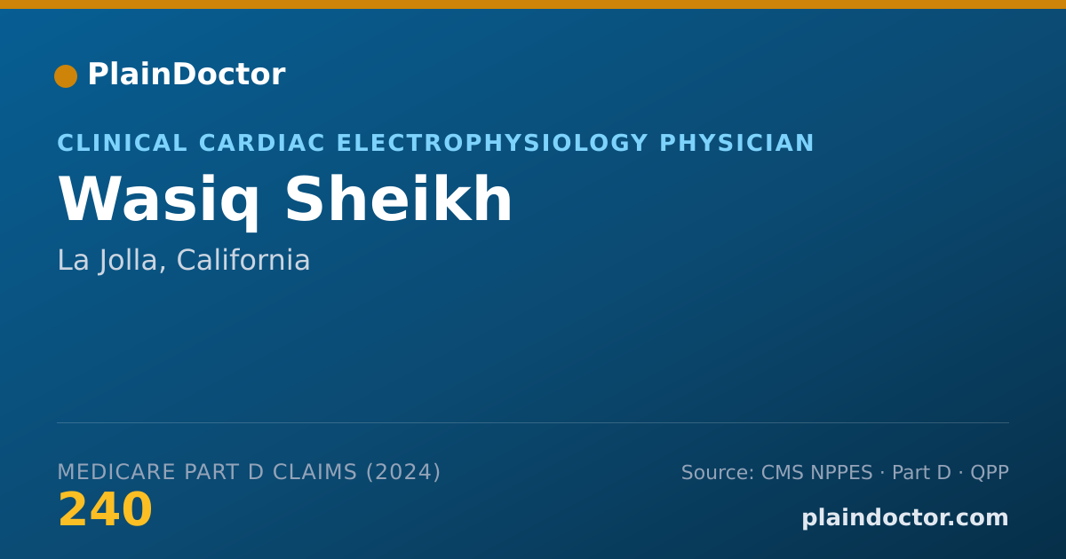 Shareable card for Wasiq Sheikh - Clinical Cardiac Electrophysiology Physician, La Jolla, CA