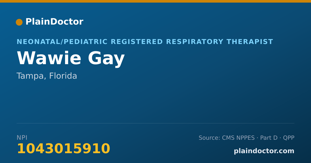 Shareable card for Wawie Gay - Neonatal/Pediatric Registered Respiratory Therapist, Tampa, FL