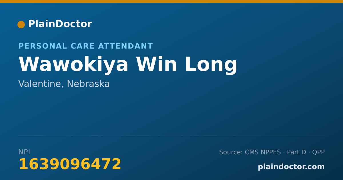 Shareable card for Wawokiya Win Long - Personal Care Attendant, Valentine, NE