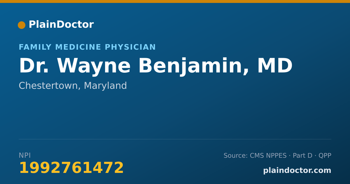 Shareable card for Wayne Benjamin, MD - Family Medicine Physician, Chestertown, MD