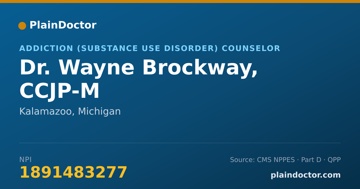 Shareable card for Wayne Brockway, CCJP-M - Addiction (Substance Use Disorder) Counselor, Kalamazoo, MI