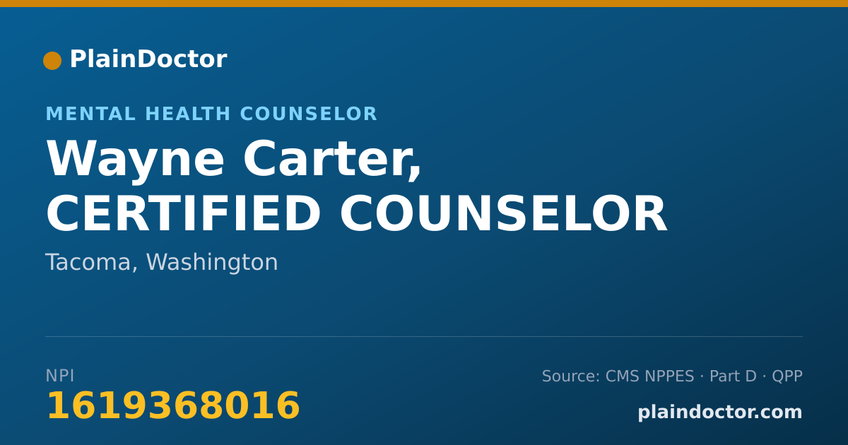 Shareable card for Wayne Carter, CERTIFIED COUNSELOR - Mental Health Counselor, Tacoma, WA