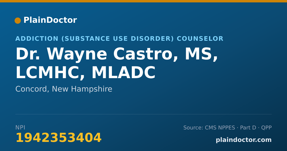 Shareable card for Wayne Castro, MS, LCMHC, MLADC - Addiction (Substance Use Disorder) Counselor, Concord, NH
