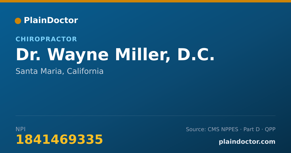 Shareable card for Wayne Miller, D.C. - Chiropractor, Santa Maria, CA