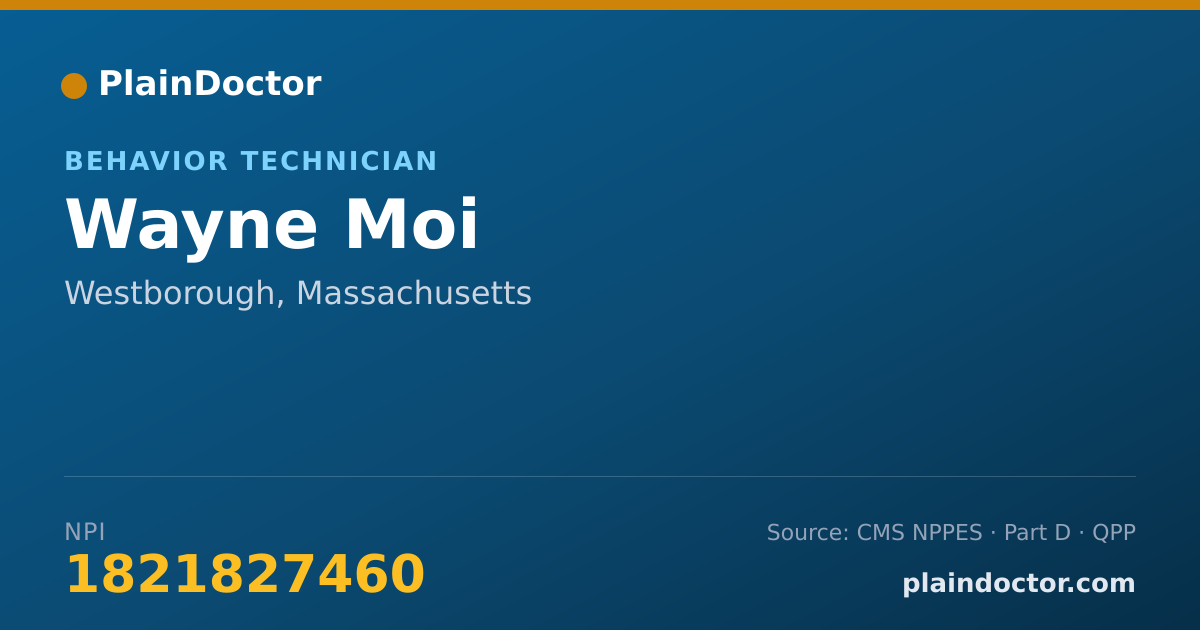 Shareable card for Wayne Moi - Behavior Technician, Westborough, MA