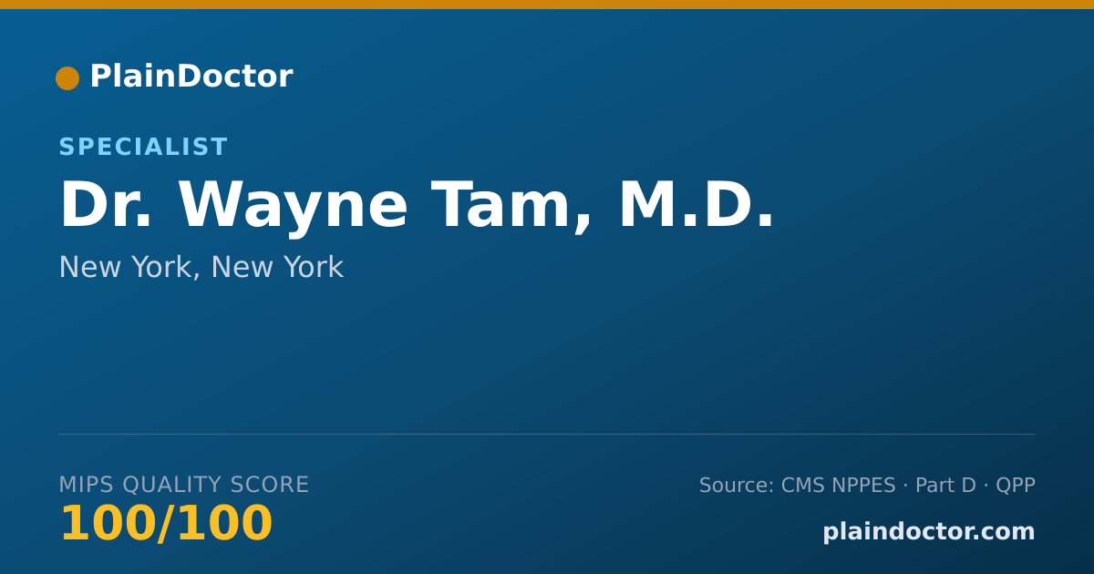 Shareable card for Wayne Tam, M.D. - Specialist, New York, NY