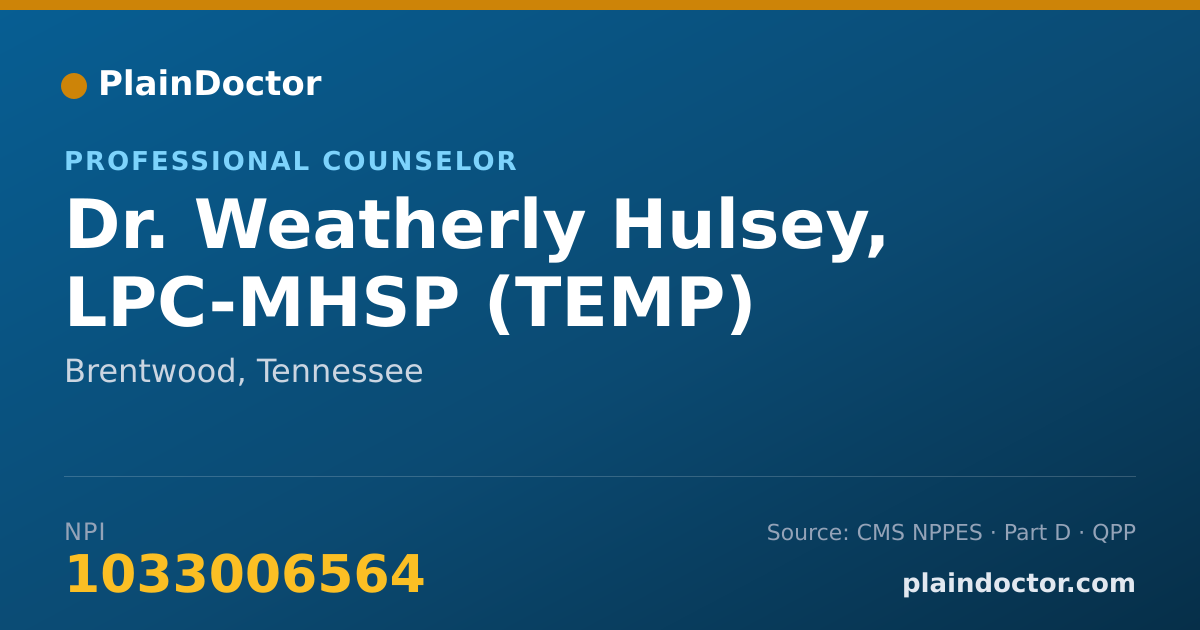 Shareable card for Weatherly Hulsey, LPC-MHSP (TEMP) - Professional Counselor, Brentwood, TN