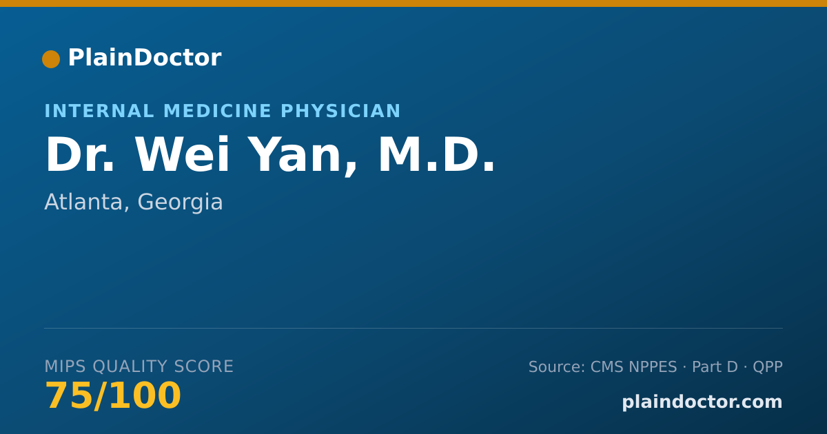 Shareable card for Wei Yan, M.D. - Internal Medicine Physician, Atlanta, GA