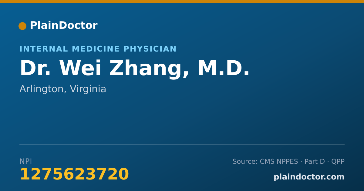 Shareable card for Wei Zhang, M.D. - Internal Medicine Physician, Arlington, VA