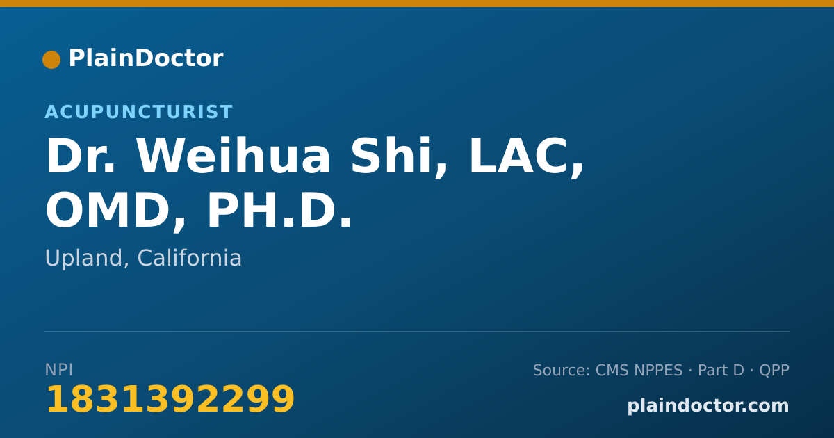 Shareable card for Weihua Shi, LAC, OMD, PH.D. - Acupuncturist, Upland, CA