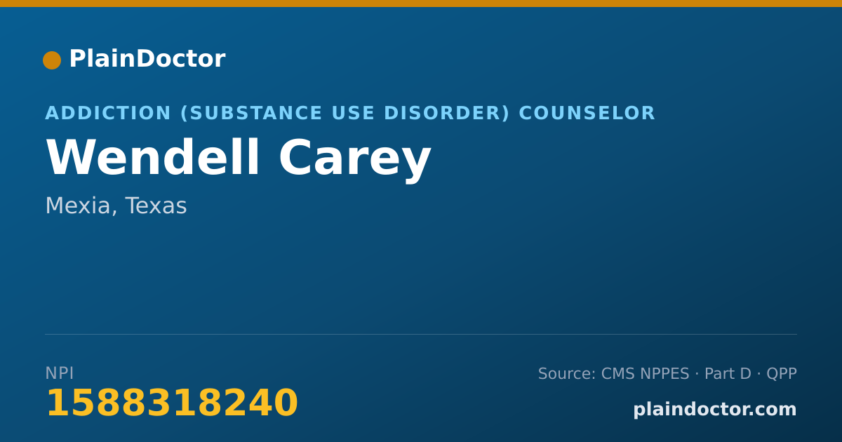 Shareable card for Wendell Carey - Addiction (Substance Use Disorder) Counselor, Mexia, TX