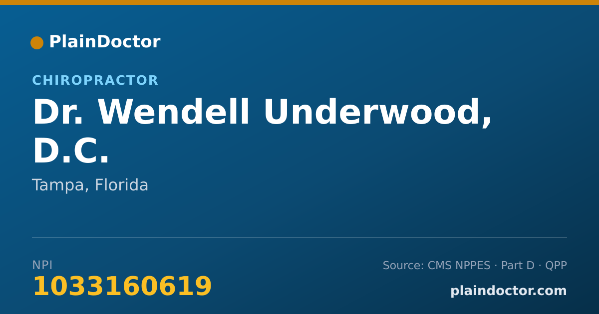 Shareable card for Wendell Underwood, D.C. - Chiropractor, Tampa, FL