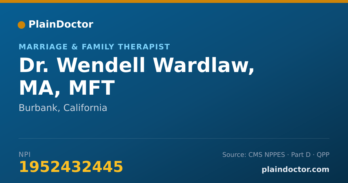 Shareable card for Wendell Wardlaw, MA, MFT - Marriage & Family Therapist, Burbank, CA