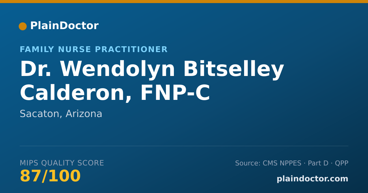Shareable card for Wendolyn Bitselley Calderon, FNP-C - Family Nurse Practitioner, Sacaton, AZ