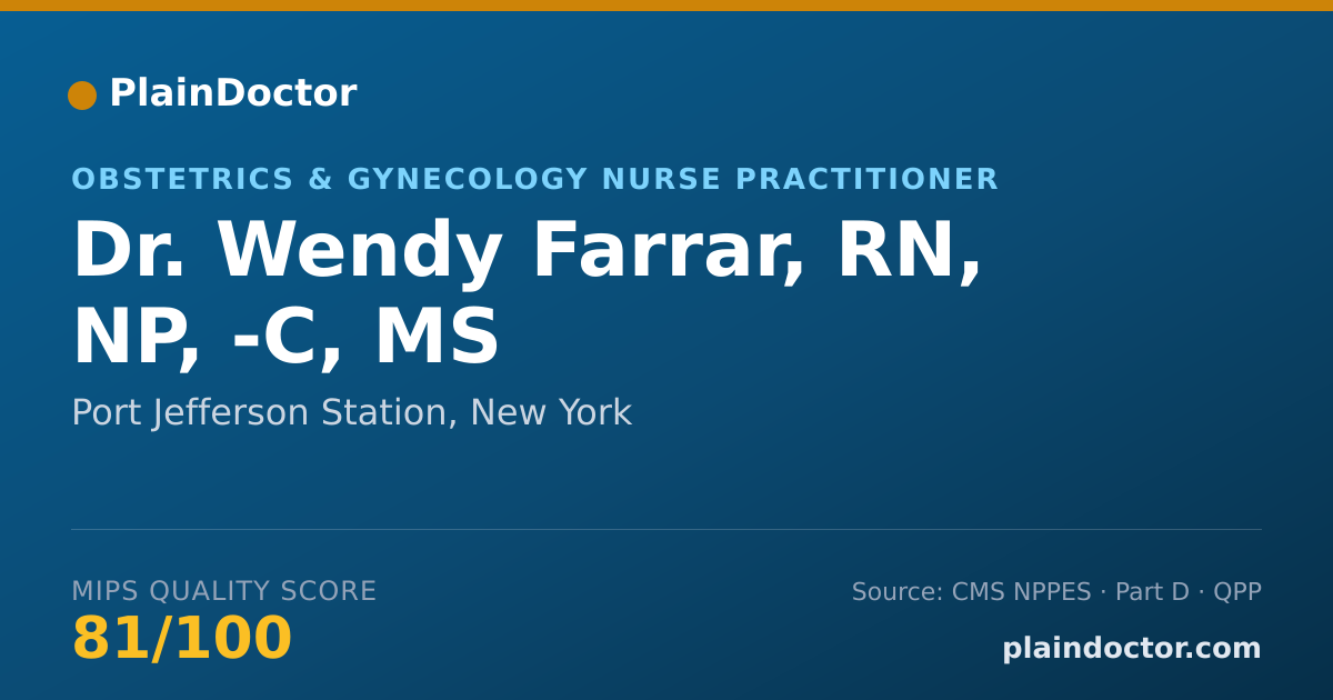 Shareable card for Wendy Farrar, RN, NP, -C, MS - Obstetrics & Gynecology Nurse Practitioner, Port Jefferson Station, NY
