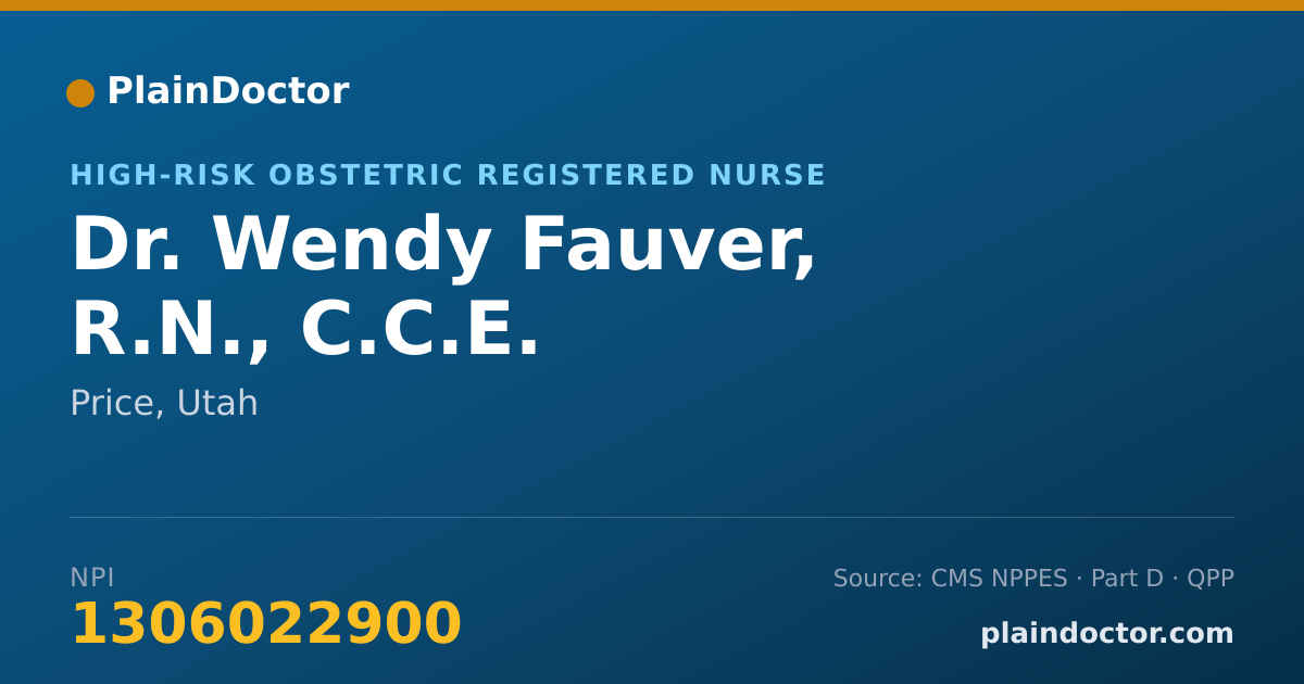 Shareable card for Wendy Fauver, R.N., C.C.E. - High-Risk Obstetric Registered Nurse, Price, UT