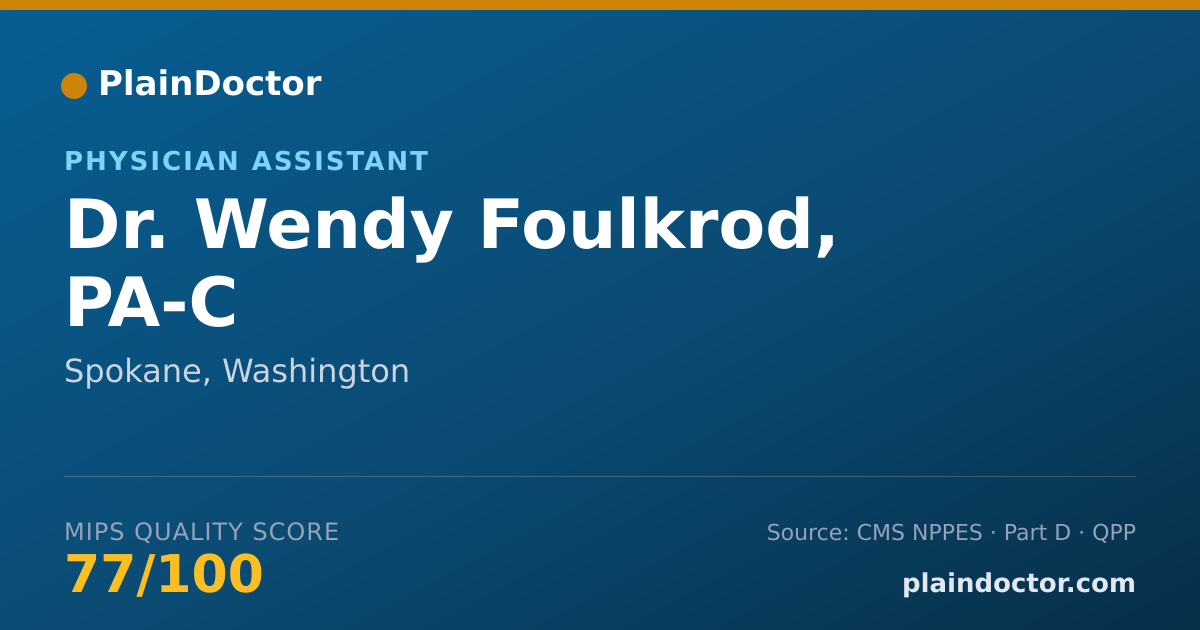 Shareable card for Wendy Foulkrod, PA-C - Physician Assistant, Spokane, WA