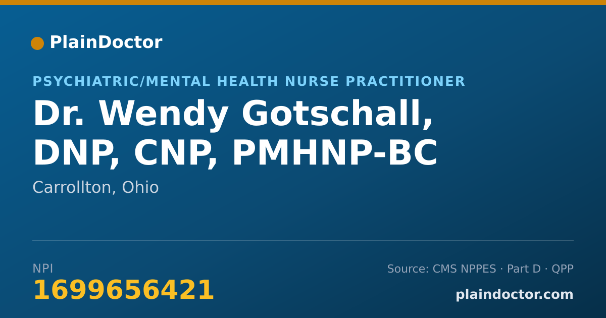 Shareable card for Wendy Gotschall, DNP, CNP, PMHNP-BC - Psychiatric/Mental Health Nurse Practitioner, Carrollton, OH