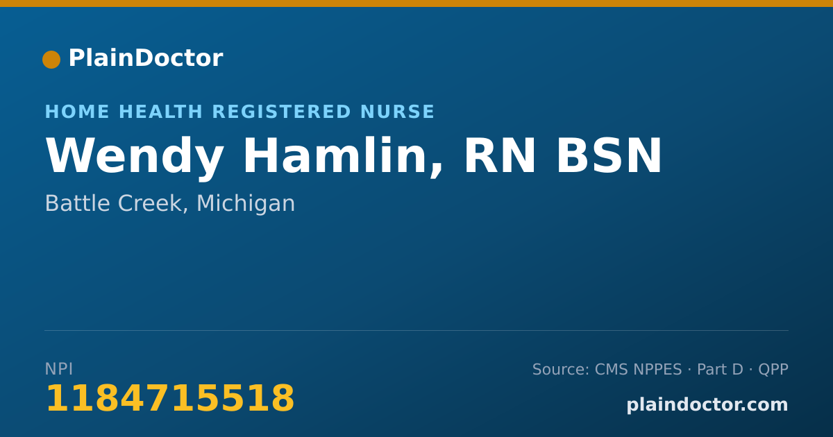Shareable card for Wendy Hamlin, RN BSN - Home Health Registered Nurse, Battle Creek, MI