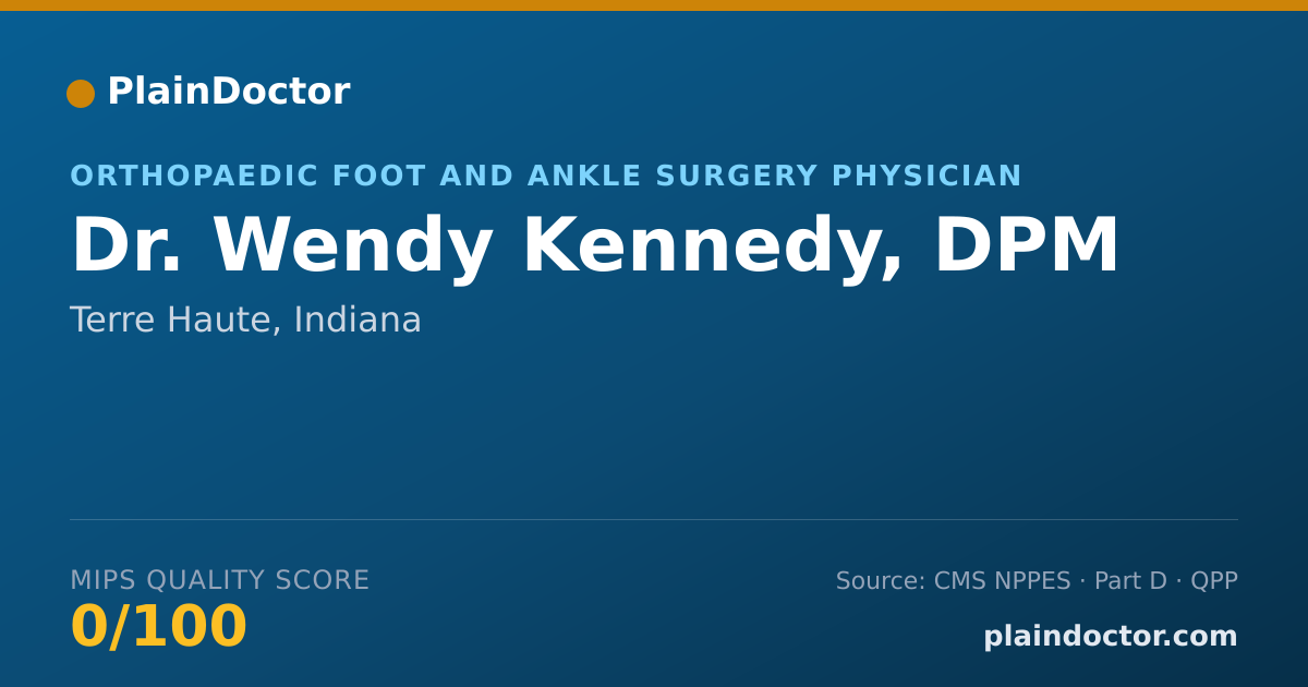 Shareable card for Wendy Kennedy, DPM - Orthopaedic Foot and Ankle Surgery Physician, Terre Haute, IN