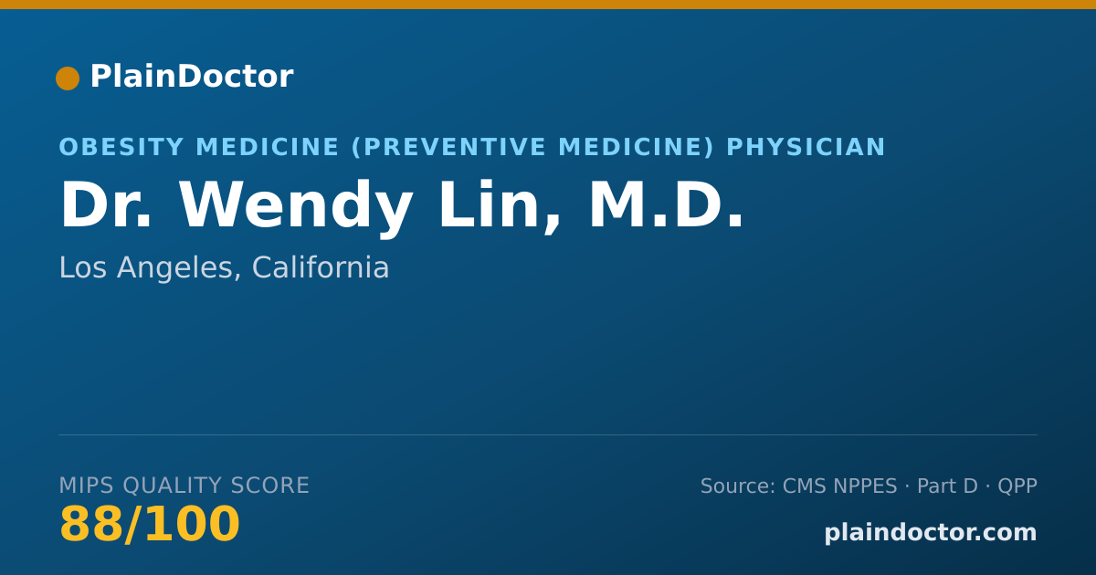 Shareable card for Wendy Lin, M.D. - Obesity Medicine (Preventive Medicine) Physician, Los Angeles, CA
