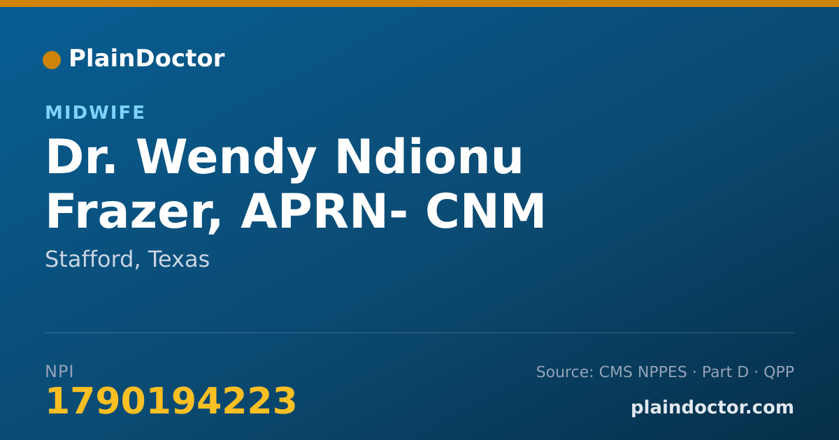 Shareable card for Wendy Ndionu Frazer, APRN- CNM - Midwife, Stafford, TX
