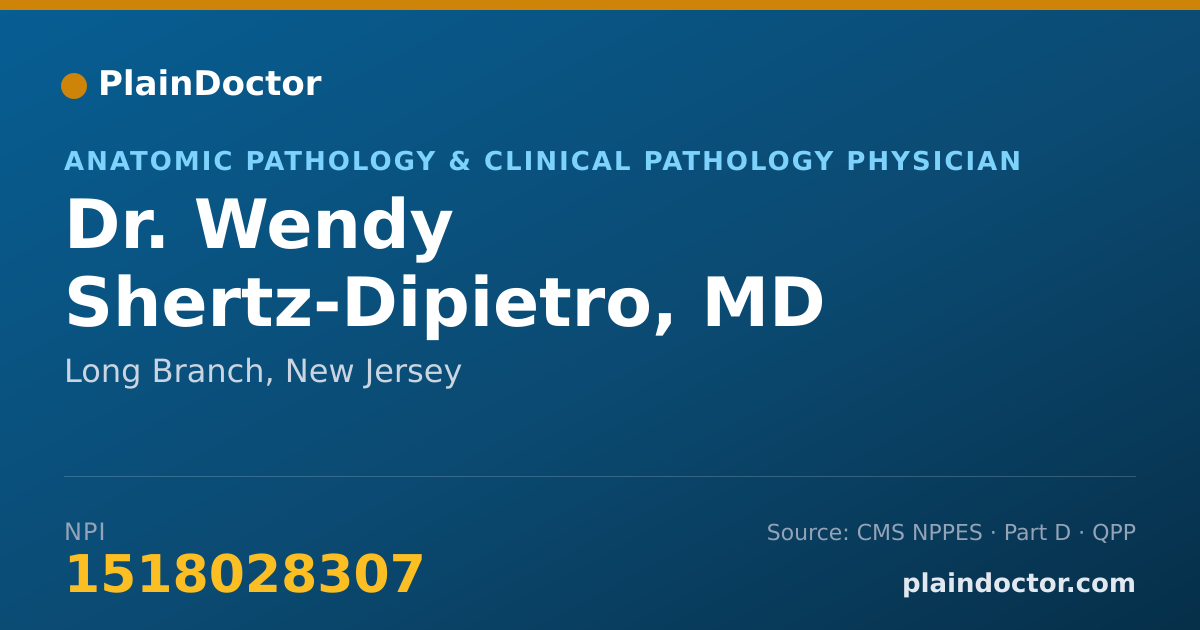 Shareable card for Wendy Shertz-Dipietro, MD - Anatomic Pathology & Clinical Pathology Physician, Long Branch, NJ