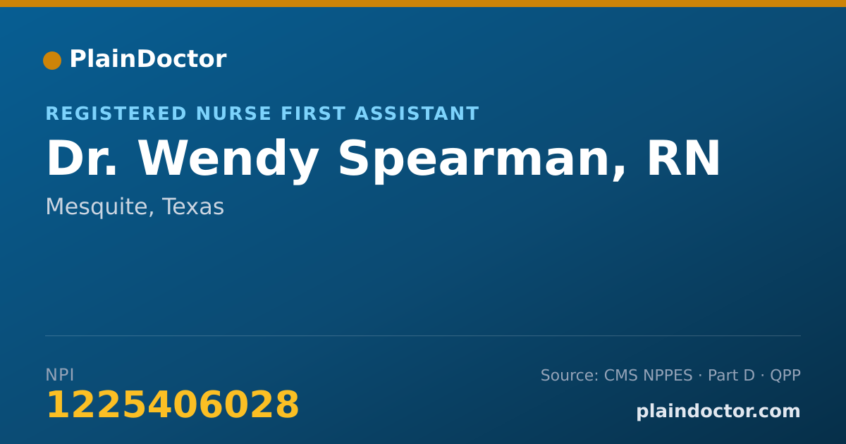 Shareable card for Wendy Spearman, RN - Registered Nurse First Assistant, Mesquite, TX