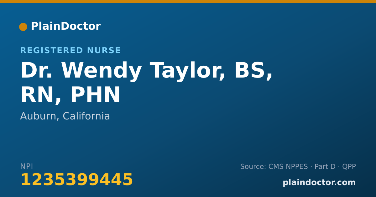 Shareable card for Wendy Taylor, BS, RN, PHN - Registered Nurse, Auburn, CA