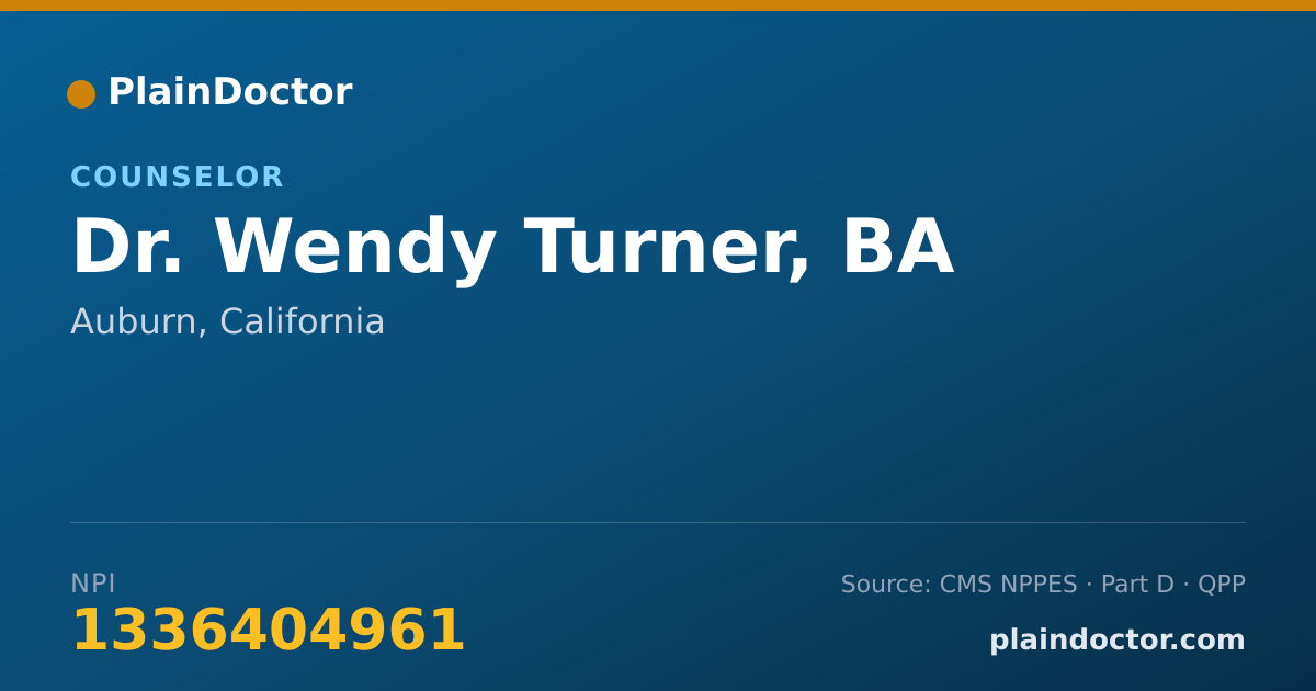 Shareable card for Wendy Turner, BA - Counselor, Auburn, CA