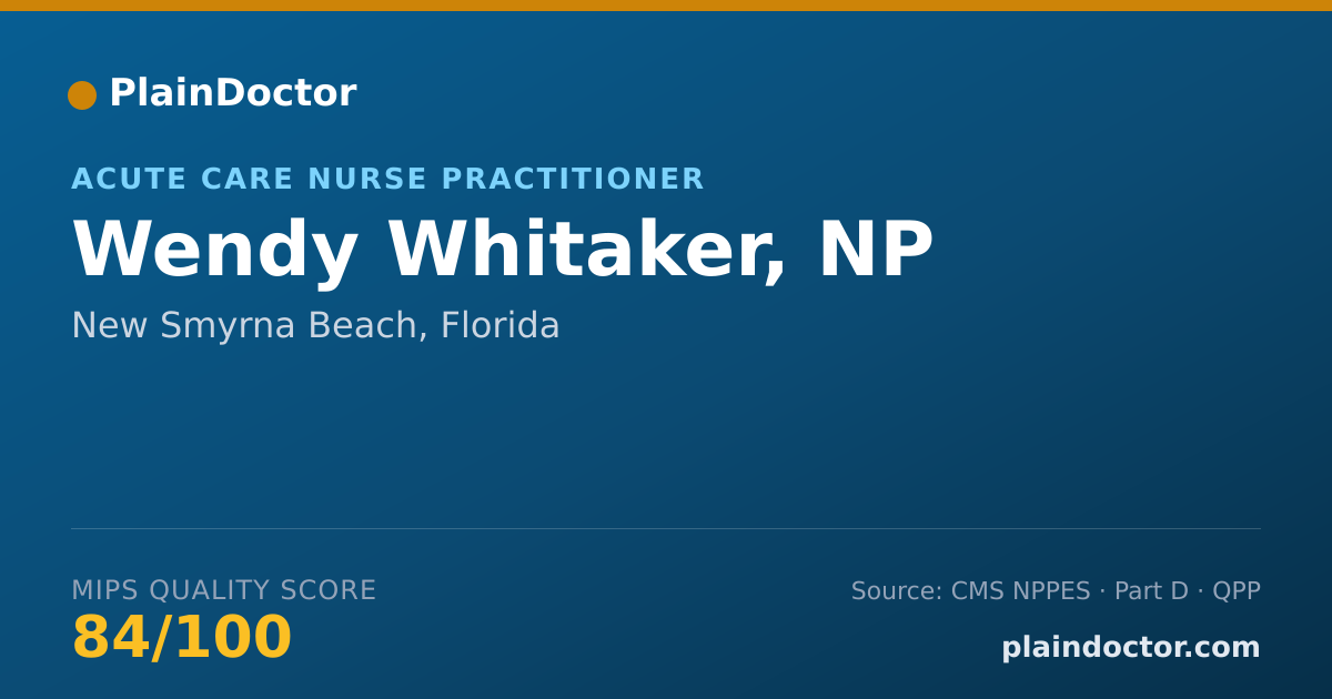 Shareable card for Wendy Whitaker, NP - Acute Care Nurse Practitioner, New Smyrna Beach, FL