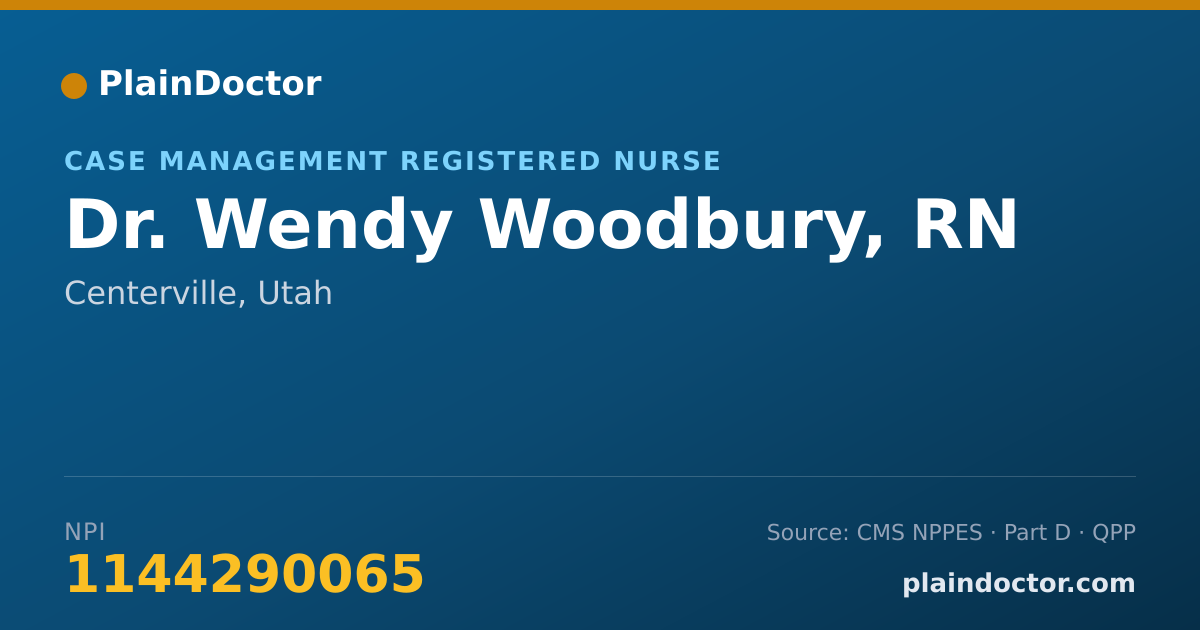 Shareable card for Wendy Woodbury, RN - Case Management Registered Nurse, Centerville, UT