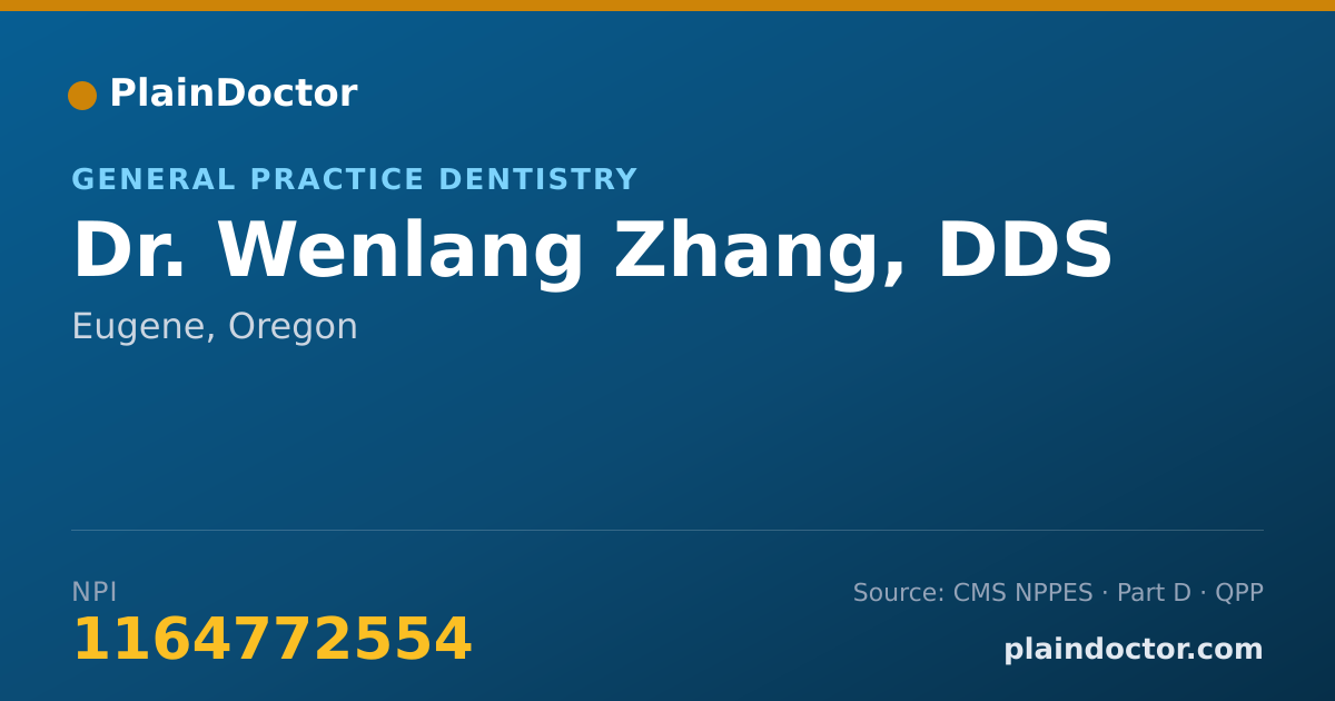 Shareable card for Wenlang Zhang, DDS - General Practice Dentistry, Eugene, OR