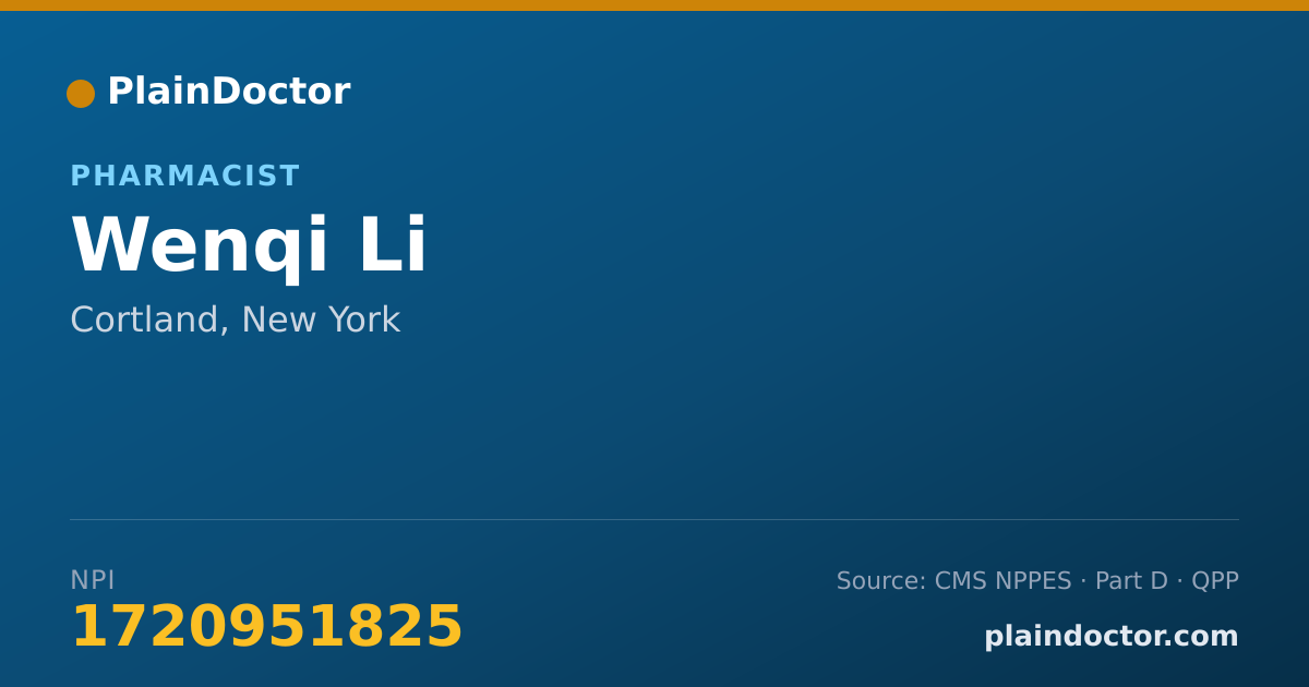 Shareable card for Wenqi Li - Pharmacist, Cortland, NY