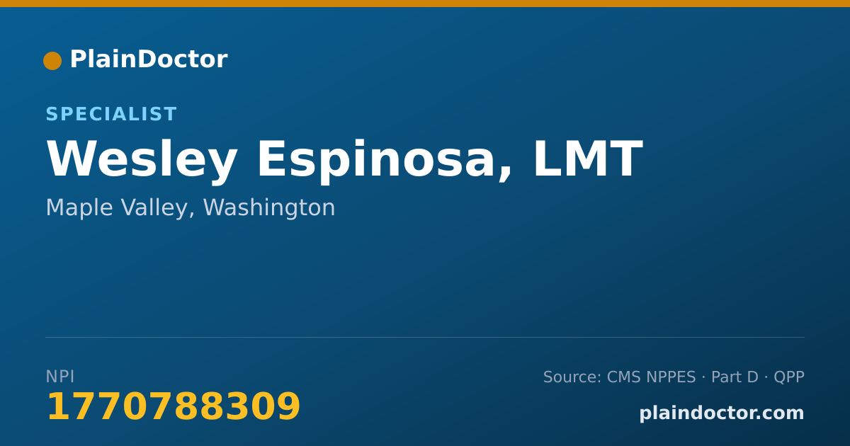 Shareable card for Wesley Espinosa, LMT - Specialist, Maple Valley, WA