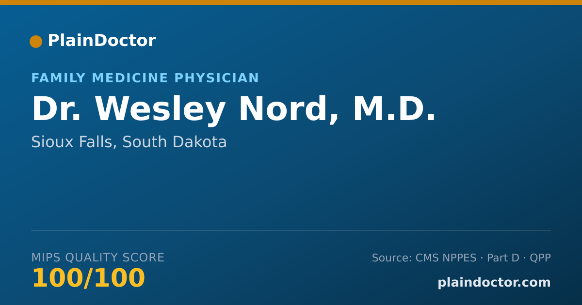 Shareable card for Wesley Nord, M.D. - Family Medicine Physician, Sioux Falls, SD