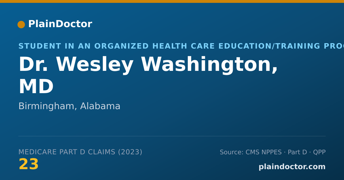 Shareable card for Wesley Washington, MD - Student in an Organized Health Care Education/Training Program, Birmingham, AL