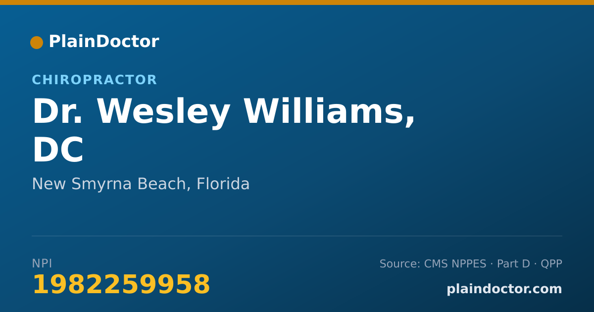 Shareable card for Wesley Williams, DC - Chiropractor, New Smyrna Beach, FL