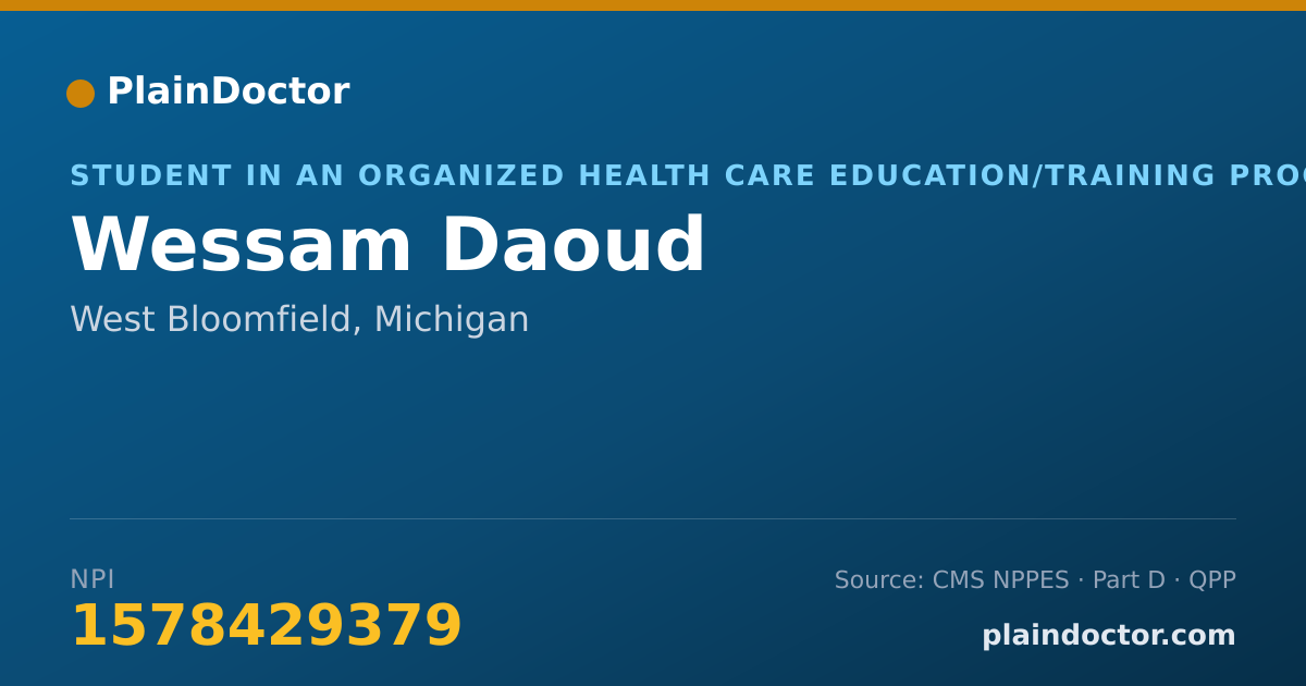 Shareable card for Wessam Daoud - Student in an Organized Health Care Education/Training Program, West Bloomfield, MI