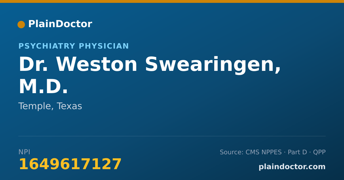 Shareable card for Weston Swearingen, M.D. - Psychiatry Physician, Temple, TX