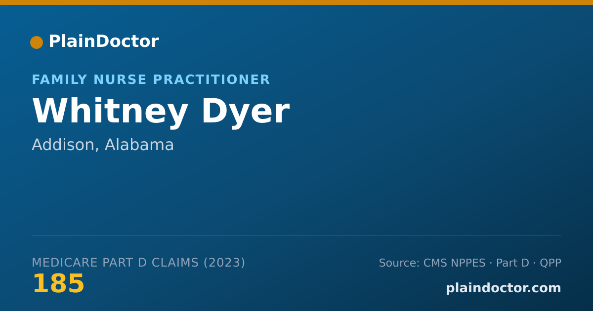 Shareable card for Whitney Dyer - Family Nurse Practitioner, Addison, AL