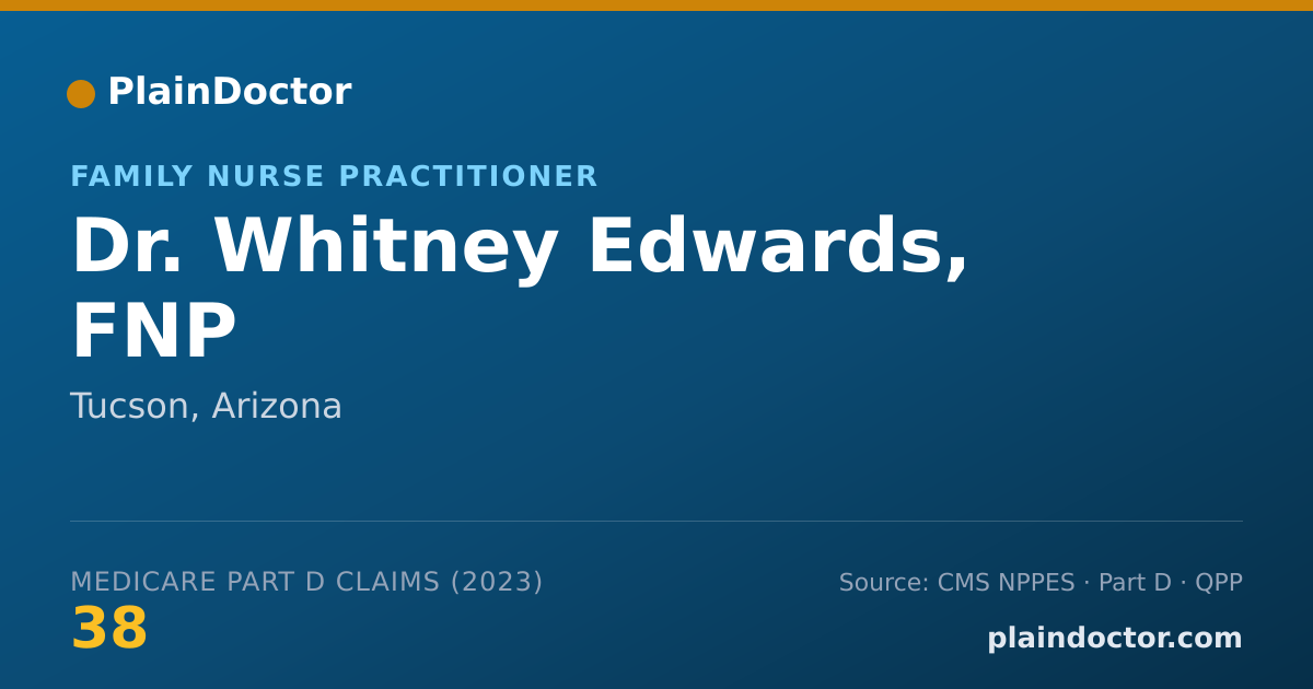 Shareable card for Whitney Edwards, FNP - Family Nurse Practitioner, Tucson, AZ