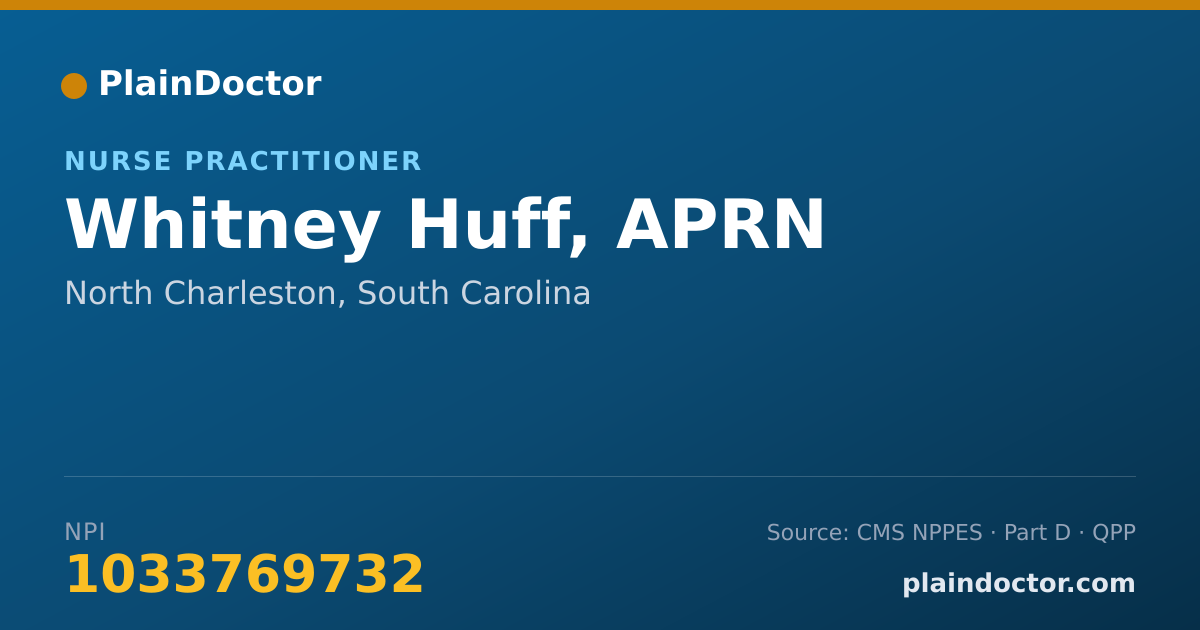 Shareable card for Whitney Huff, APRN - Nurse Practitioner, North Charleston, SC