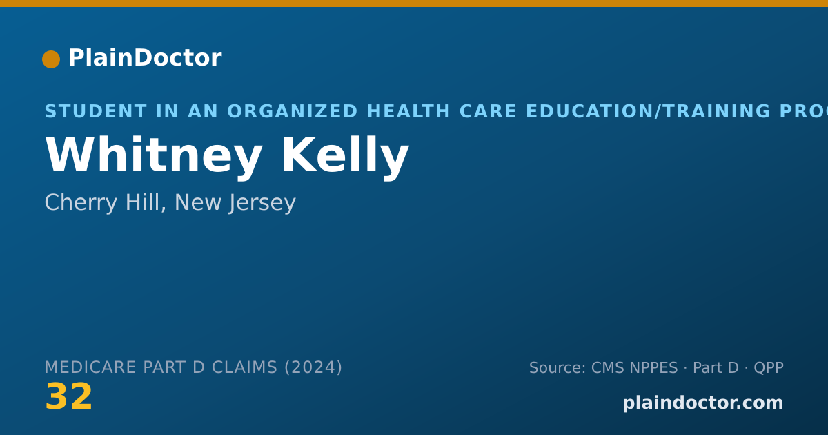 Shareable card for Whitney Kelly - Student in an Organized Health Care Education/Training Program, Cherry Hill, NJ