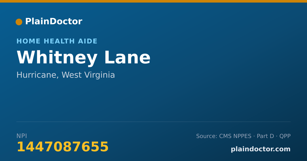Shareable card for Whitney Lane - Home Health Aide, Hurricane, WV