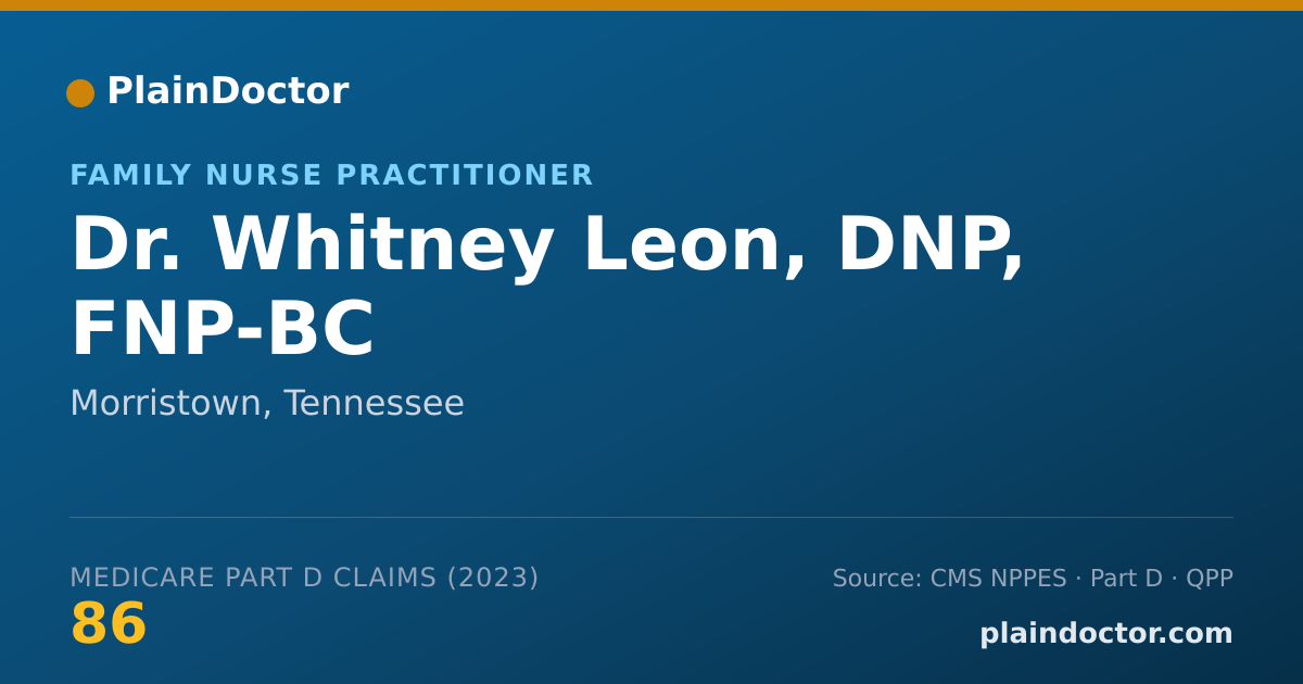 Shareable card for Whitney Leon, DNP, FNP-BC - Family Nurse Practitioner, Morristown, TN